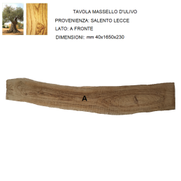 Tavola massello in legno d'ulivo lato A